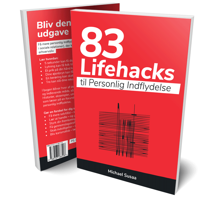 83 lifehacks til personlig indflydelse
